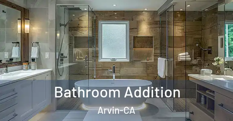 inner Bathroom imggen Bathroom Addition Arvin-CA