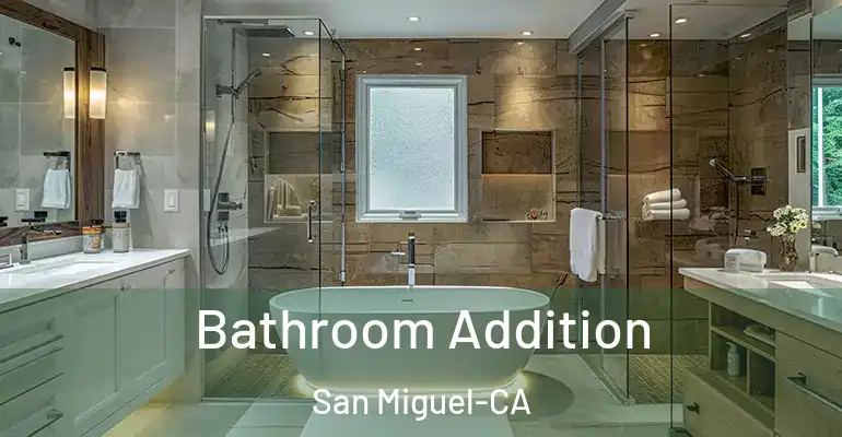 inner Bathroom imggen Bathroom Addition San Miguel-CA