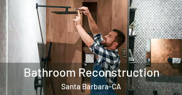 inner Bathroom imggen Bathroom Reconstruction Santa Barbara-CA
