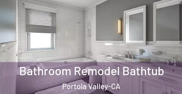 inner Bathroom imggen Bathroom Remodel Bathtub Portola Valley-CA