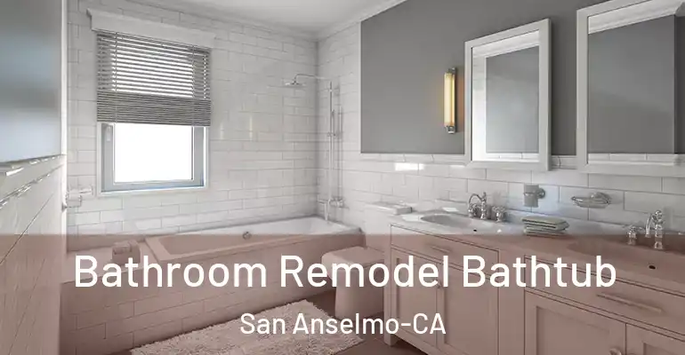 inner Bathroom imggen Bathroom Remodel Bathtub San Anselmo-CA
