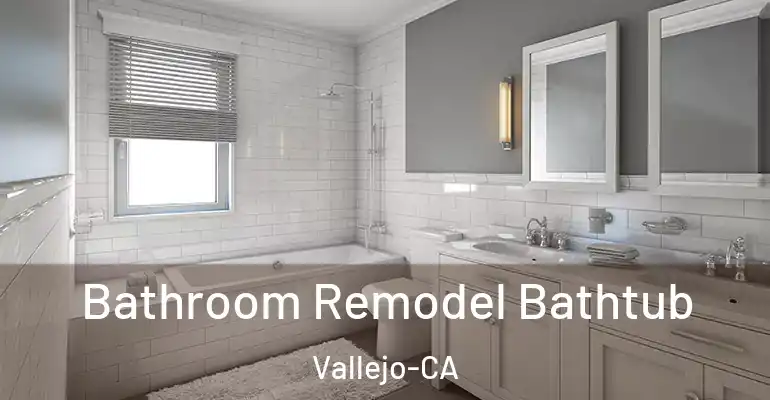 inner Bathroom imggen Bathroom Remodel Bathtub Vallejo-CA