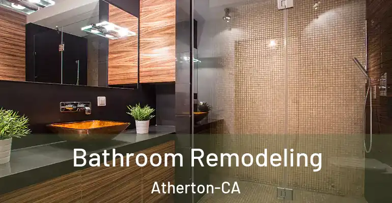 inner Bathroom imggen Bathroom Remodeling Atherton-CA