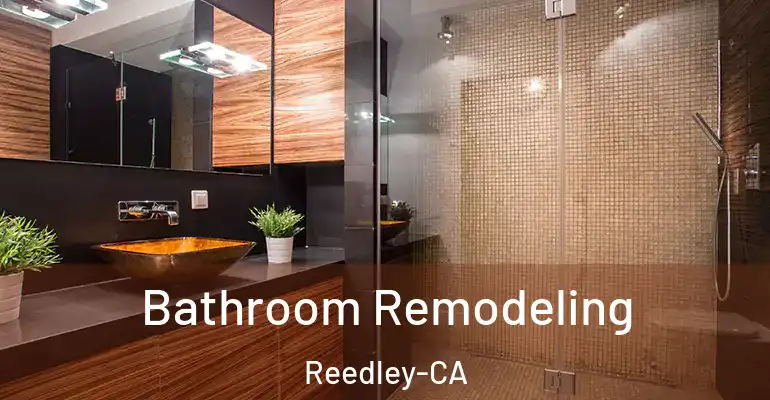 inner Bathroom imggen Bathroom Remodeling Reedley-CA