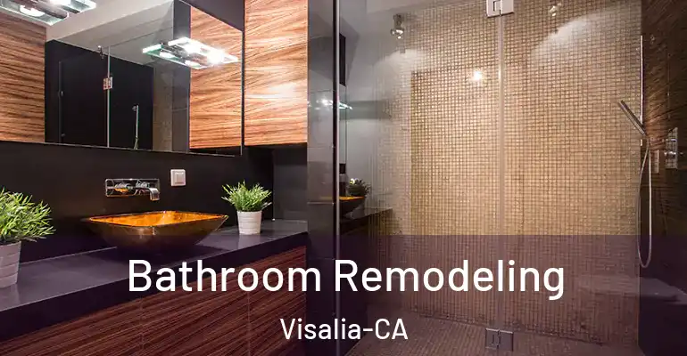 inner Bathroom imggen Bathroom Remodeling Visalia-CA