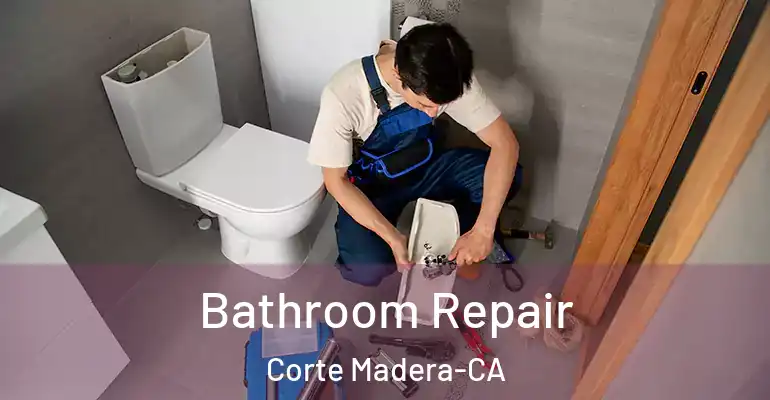 inner Bathroom imggen Bathroom Repair Corte Madera-CA