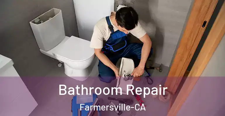 inner Bathroom imggen Bathroom Repair Farmersville-CA