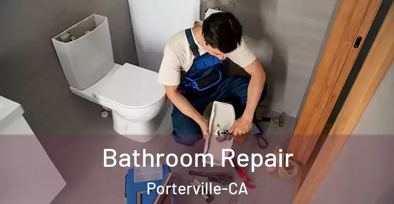 inner Bathroom imggen Bathroom Repair Porterville-CA