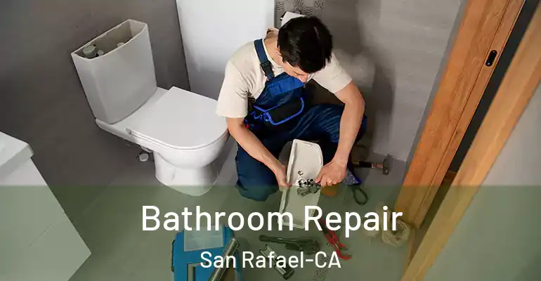 inner Bathroom imggen Bathroom Repair San Rafael-CA