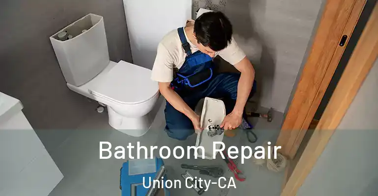 inner Bathroom imggen Bathroom Repair Union City-CA