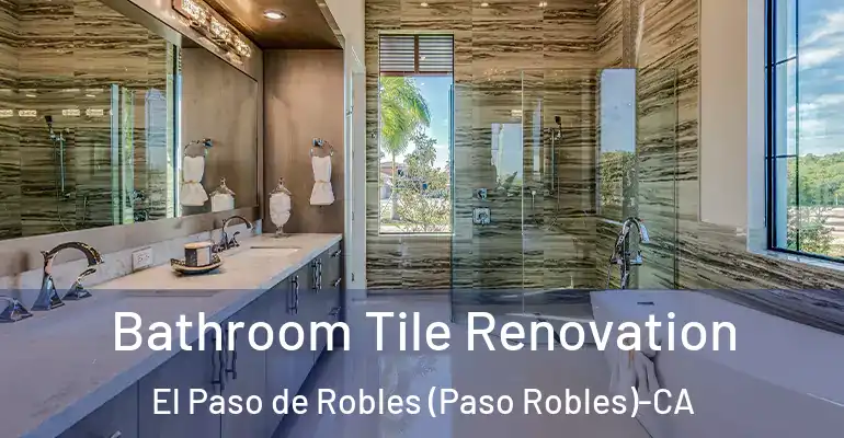 inner Bathroom imggen Bathroom Tile Renovation El Paso de Robles (Paso Robles)-CA