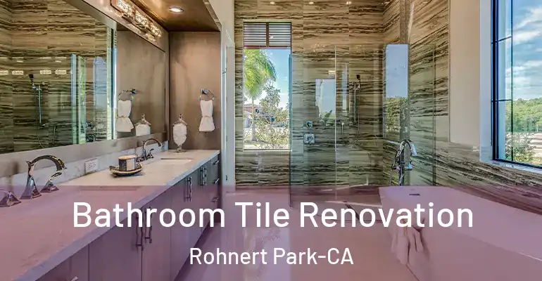 inner Bathroom imggen Bathroom Tile Renovation Rohnert Park-CA