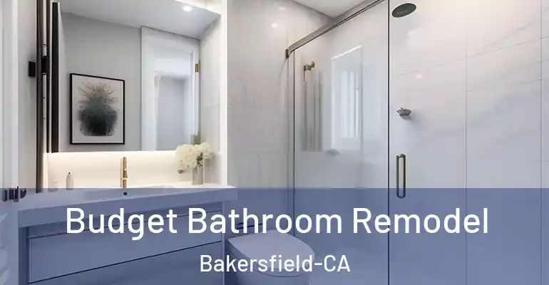 inner Bathroom imggen Budget Bathroom Remodel Bakersfield-CA
