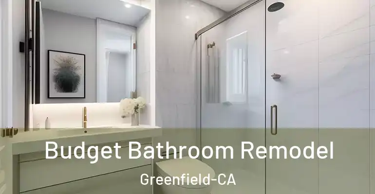inner Bathroom imggen Budget Bathroom Remodel Greenfield-CA