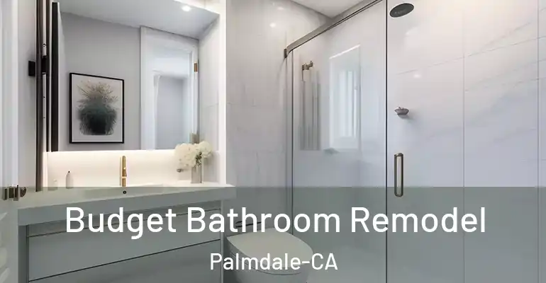 inner Bathroom imggen Budget Bathroom Remodel Palmdale-CA