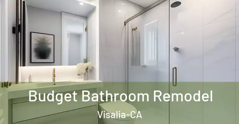 inner Bathroom imggen Budget Bathroom Remodel Visalia-CA