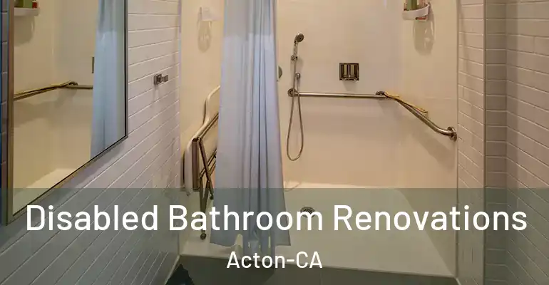 inner Bathroom imggen Disabled Bathroom Renovations Acton-CA