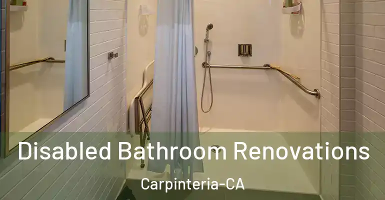 inner Bathroom imggen Disabled Bathroom Renovations Carpinteria-CA