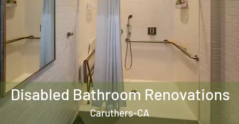 inner Bathroom imggen Disabled Bathroom Renovations Caruthers-CA