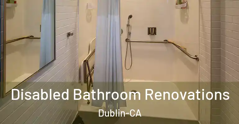 inner Bathroom imggen Disabled Bathroom Renovations Dublin-CA