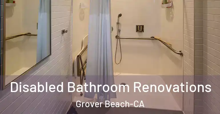 inner Bathroom imggen Disabled Bathroom Renovations Grover Beach-CA
