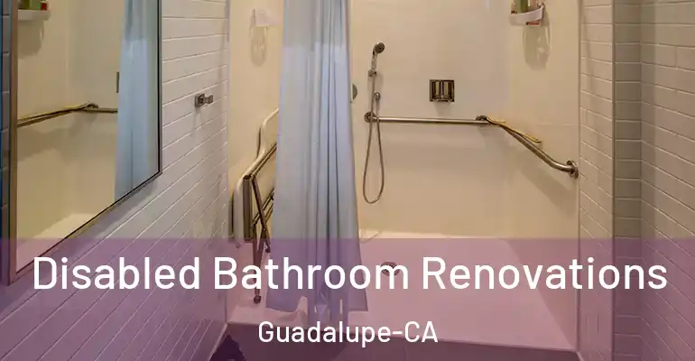 inner Bathroom imggen Disabled Bathroom Renovations Guadalupe-CA