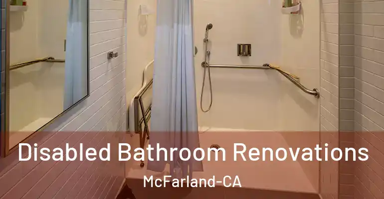 inner Bathroom imggen Disabled Bathroom Renovations McFarland-CA