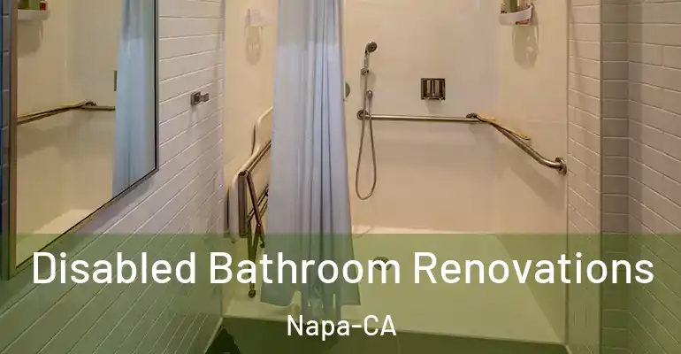 inner Bathroom imggen Disabled Bathroom Renovations Napa-CA