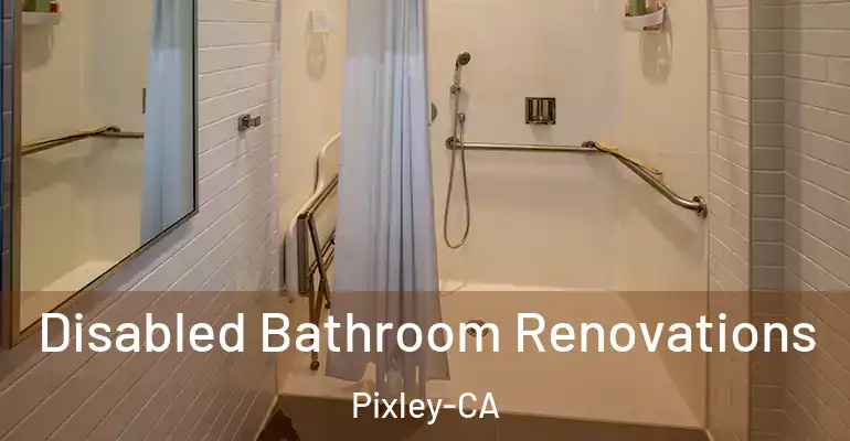 inner Bathroom imggen Disabled Bathroom Renovations Pixley-CA