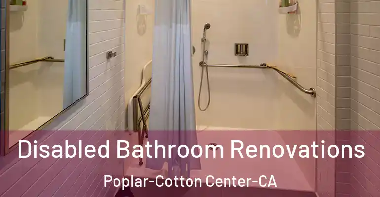 inner Bathroom imggen Disabled Bathroom Renovations Poplar-Cotton Center-CA