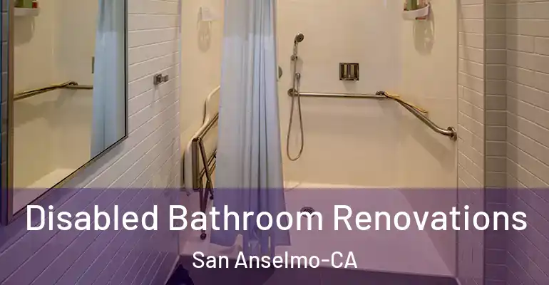 inner Bathroom imggen Disabled Bathroom Renovations San Anselmo-CA