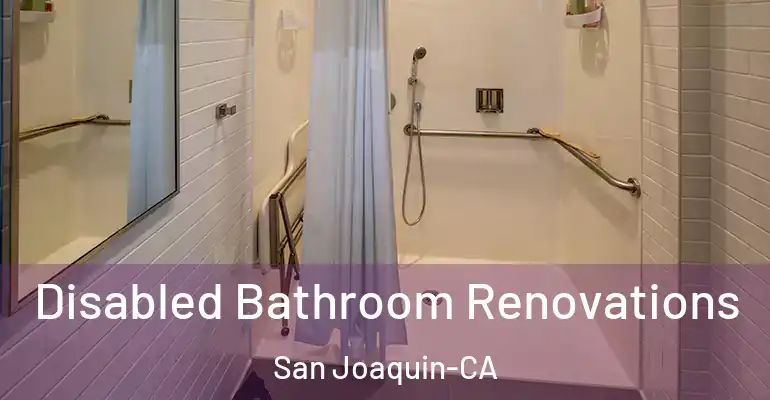 inner Bathroom imggen Disabled Bathroom Renovations San Joaquin-CA