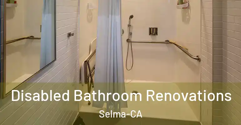 inner Bathroom imggen Disabled Bathroom Renovations Selma-CA