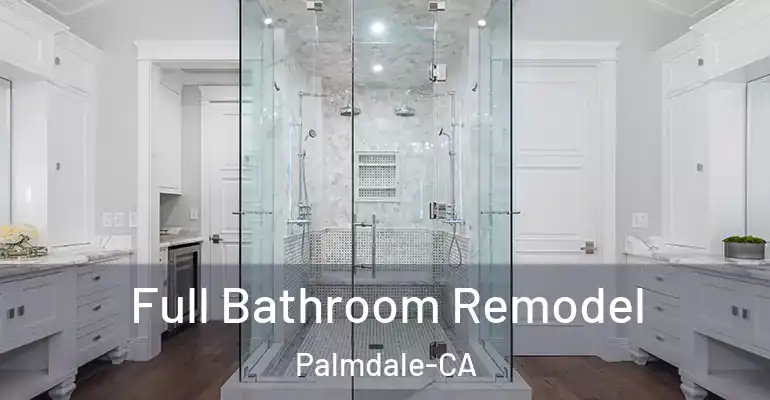 inner Bathroom imggen Full Bathroom Remodel Palmdale-CA