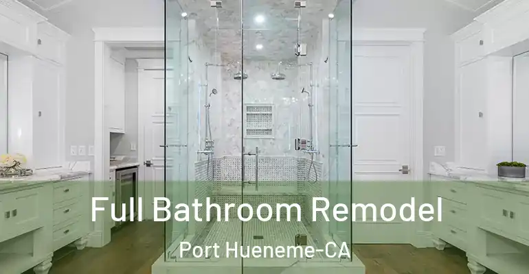 inner Bathroom imggen Full Bathroom Remodel Port Hueneme-CA