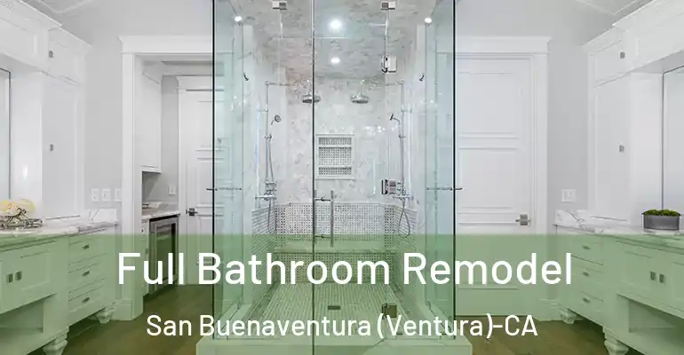 inner Bathroom imggen Full Bathroom Remodel San Buenaventura (Ventura)-CA
