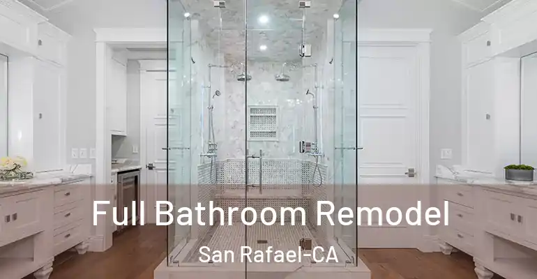 inner Bathroom imggen Full Bathroom Remodel San Rafael-CA