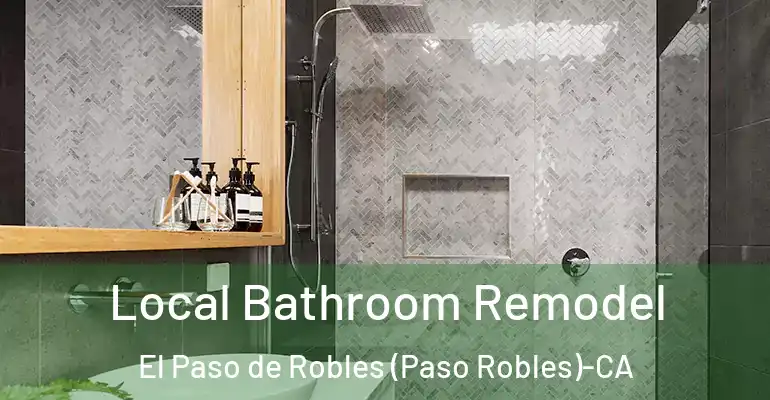 inner Bathroom imggen Local Bathroom Remodel El Paso de Robles (Paso Robles)-CA
