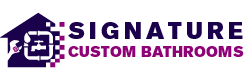Signature Custom Bathrooms
