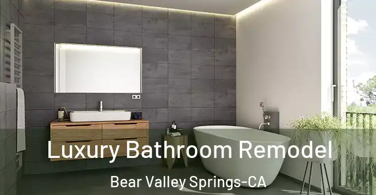inner Bathroom imggen Luxury Bathroom Remodel Bear Valley Springs-CA