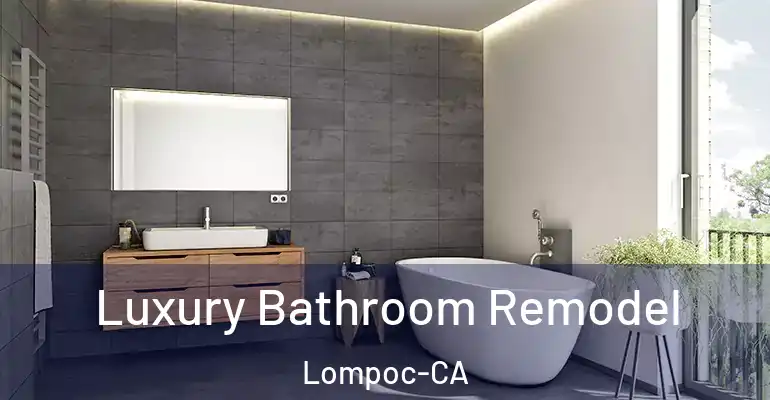 inner Bathroom imggen Luxury Bathroom Remodel Lompoc-CA