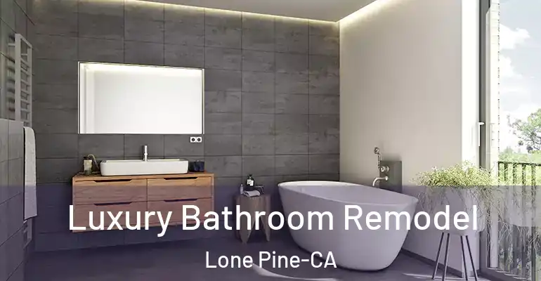 inner Bathroom imggen Luxury Bathroom Remodel Lone Pine-CA