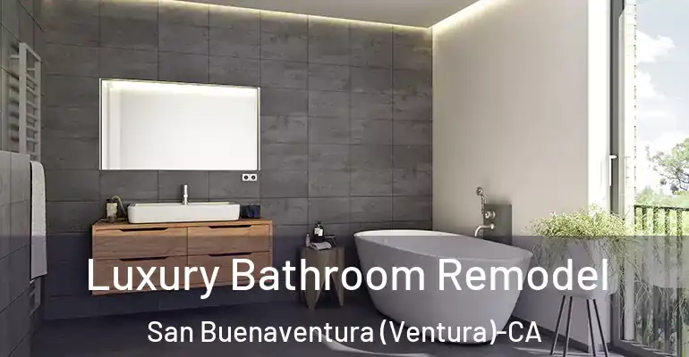 inner Bathroom imggen Luxury Bathroom Remodel San Buenaventura (Ventura)-CA