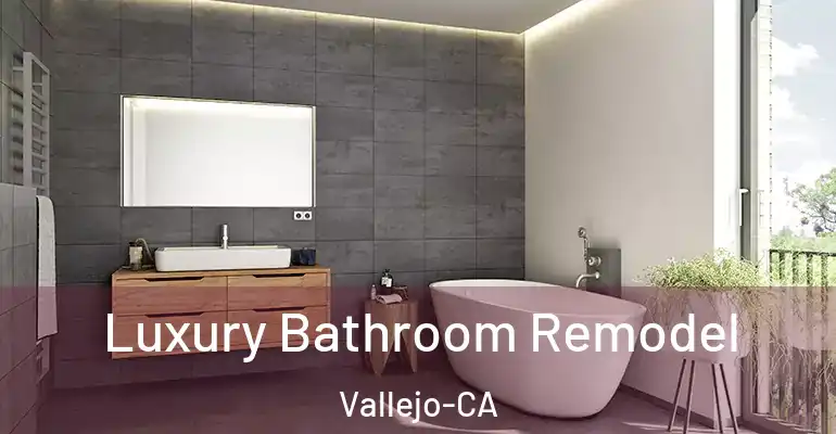 inner Bathroom imggen Luxury Bathroom Remodel Vallejo-CA