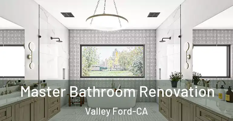 inner Bathroom imggen Master Bathroom Renovation Valley Ford-CA