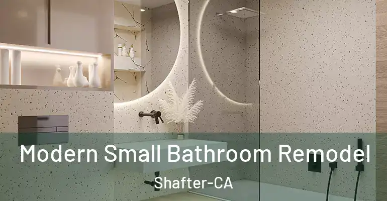 inner Bathroom imggen Modern Small Bathroom Remodel Shafter-CA