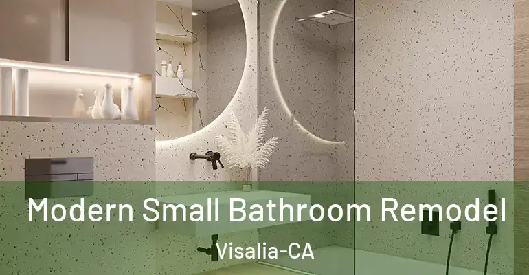 inner Bathroom imggen Modern Small Bathroom Remodel Visalia-CA