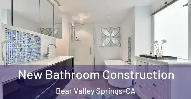 inner Bathroom imggen New Bathroom Construction Bear Valley Springs-CA