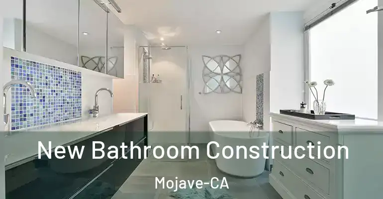 inner Bathroom imggen New Bathroom Construction Mojave-CA