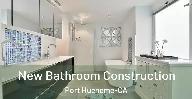 inner Bathroom imggen New Bathroom Construction Port Hueneme-CA